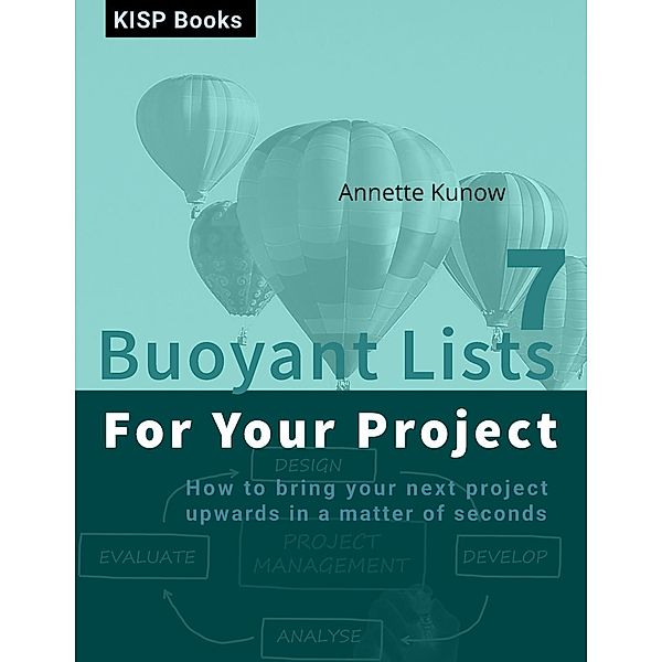 7 Buoyant Lists for Your Project, Annette Kunow