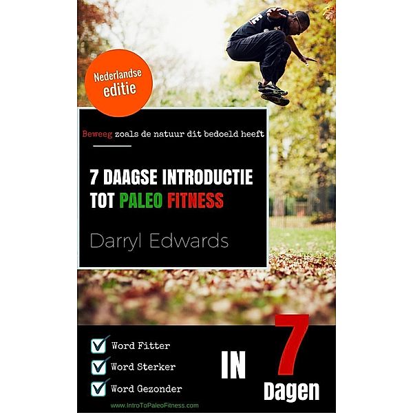 7 Daagse Introductie tot Paleo Fitness, Darryl Edwards