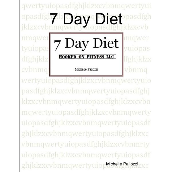 7 Day Diet, Michelle Pallozzi