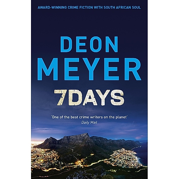 7 Days / Benny Griessel, Deon Meyer