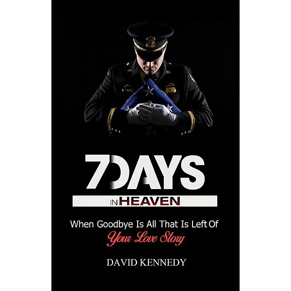 7 Days in Heaven, David Kennedy