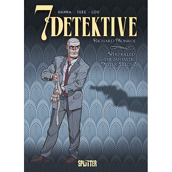 7 Detektive: Richard Monroe - Who killed the fantastic Mister Leeds?, Herik Hanna