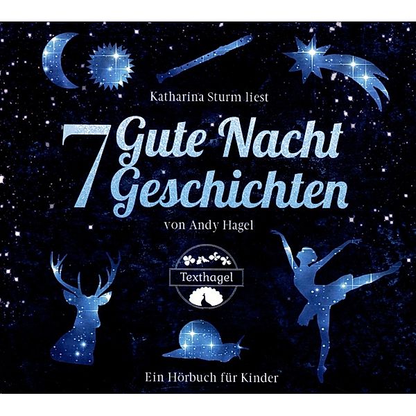 7 Gute Nacht Geschichten, Andy Hagel