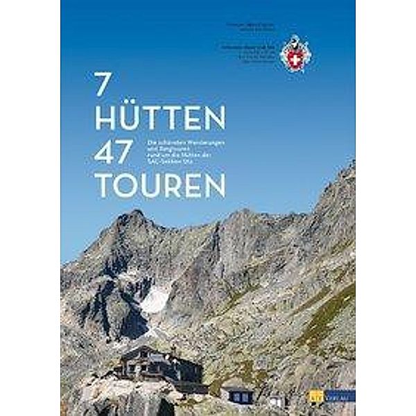 7 Hütten - 47 Touren