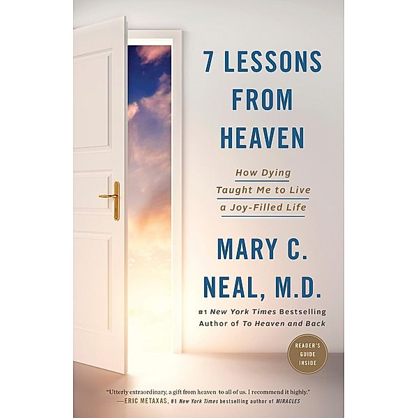 7 Lessons from Heaven, Mary C. Neal