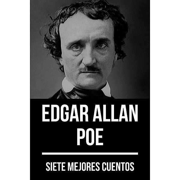 7 mejores cuentos de Edgar Allan Poe / 7 mejores cuentos Bd.8, Edgar Allan Poe, August Nemo