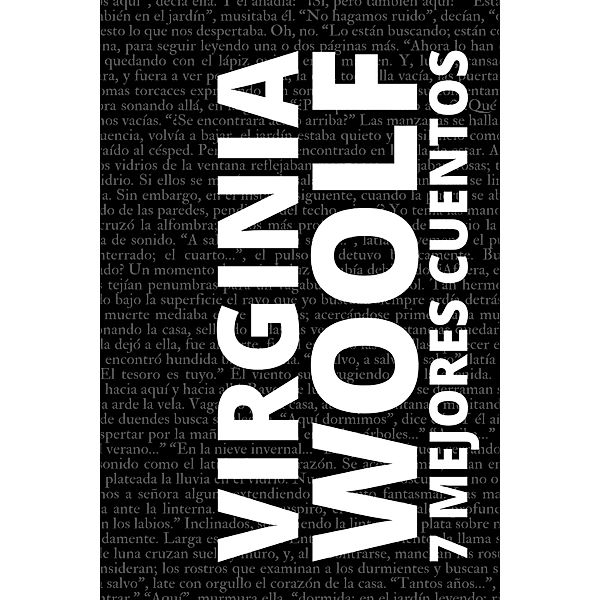 7 mejores cuentos de Virginia Woolf / 7 mejores cuentos Bd.56, Virginia Woolf, August Nemo