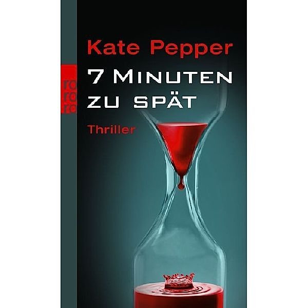 7 Minuten zu spät, Kate Pepper