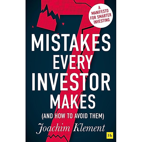 7 Mistakes Every Investor Makes (And How To Avoid Them), Joachim Klement