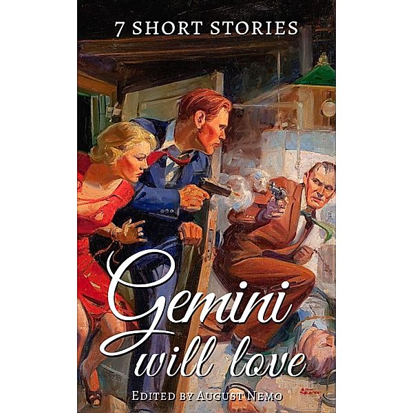 7 short stories for your zodiac sign: 3 7 short stories that Gemini will love, Thomas Bulfinch, James Joyce, Katherine Mansfield, Arthur Conan Doyle, Susan Glaspell, Robert Louis Stevenson, Edgar Allan Poe