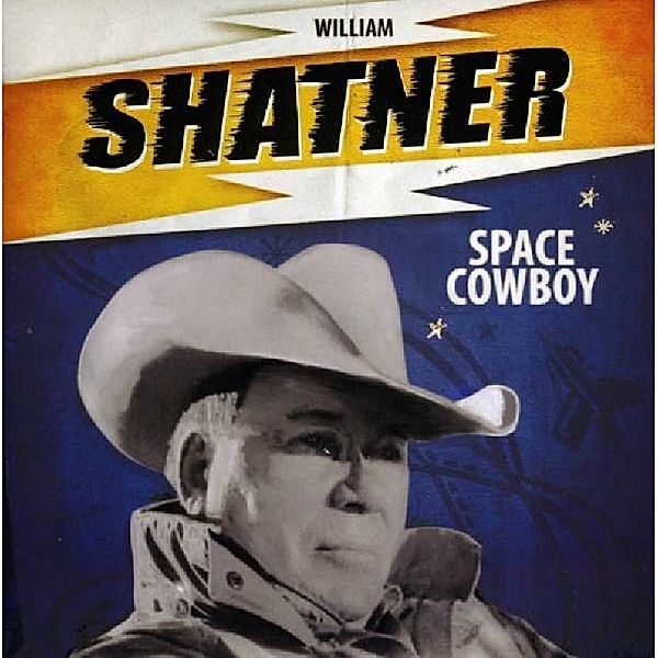 7-Space Cowboy, William Shatner