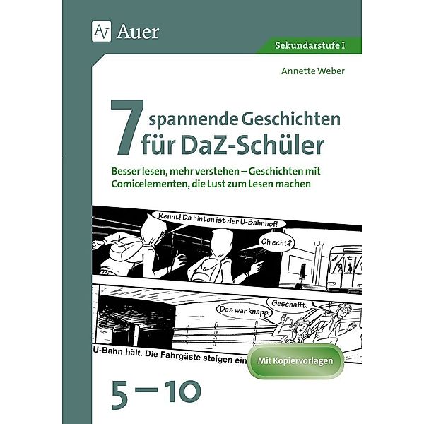 7 spannende Geschichten für DaZ-Schüler 5-10, Annette Weber