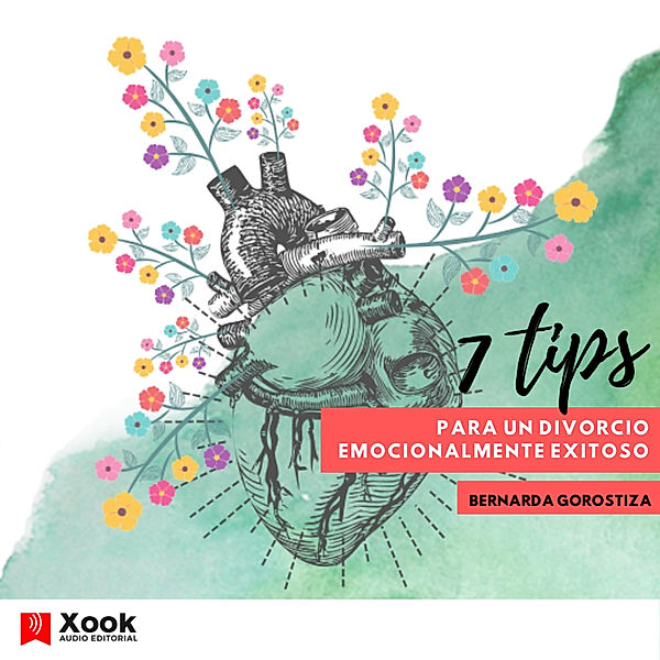 7 tips para un divorcio emocionalmente exitoso, Bernarda Gorostiza