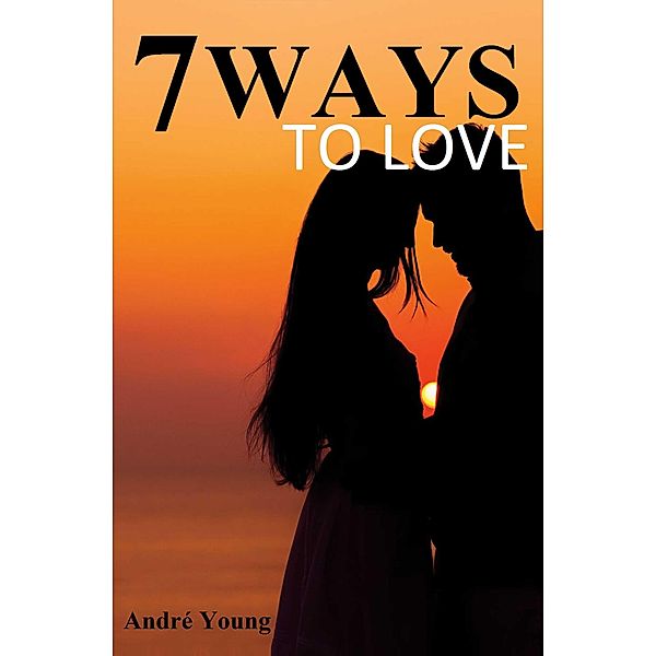 7 Ways to Love, Andre Young