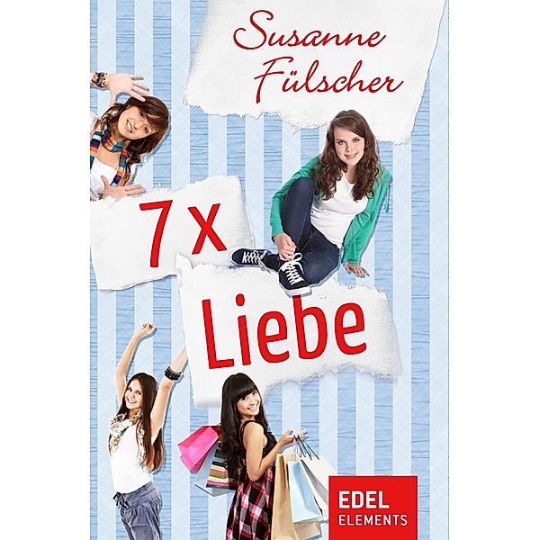 7 x Liebe, Susanne Fülscher