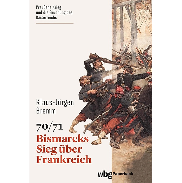 70/71 / wbg Paperback, Klaus-Jürgen Bremm