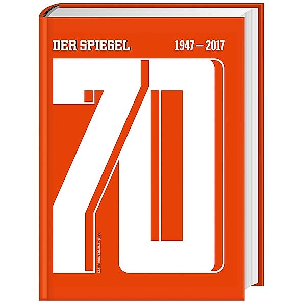 70 - DER SPIEGEL 1947-2017