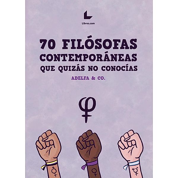 70 Filósofas contemporáneas que quizás no conocías, Manuel García Pérez, Margarita Díaz Pérez