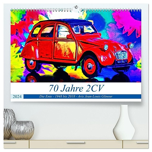 70 Jahre 2CV (hochwertiger Premium Wandkalender 2024 DIN A2 quer), Kunstdruck in Hochglanz, Jean-Louis Glineur alias DeVerviers