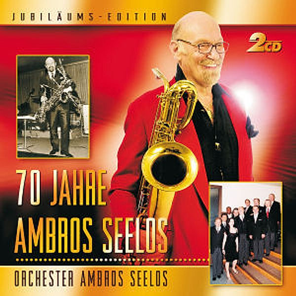 70 Jahre Ambros Seelos, Ambros Orchester Seelos