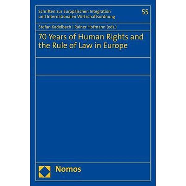 70 Years of Human Rights and the Rule of Law in Europe