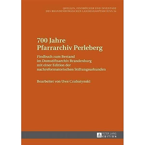 700 Jahre Pfarrarchiv Perleberg