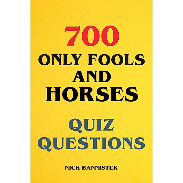 700 Only Fools and Horses Quiz Questions, Nick Bannister
