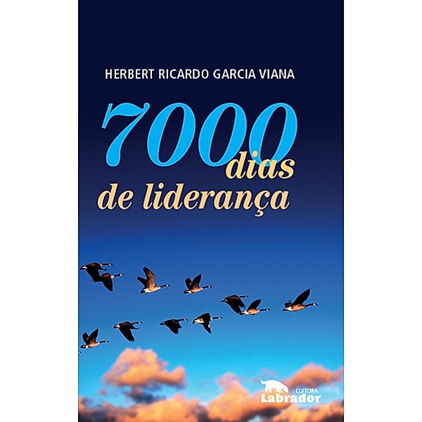 7000 dias de Liderança, Herbert Garcia Ricardo