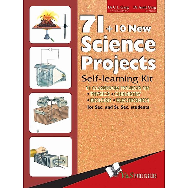 71 + 10 New Science Projects, C. L. Garg, Amit Garg
