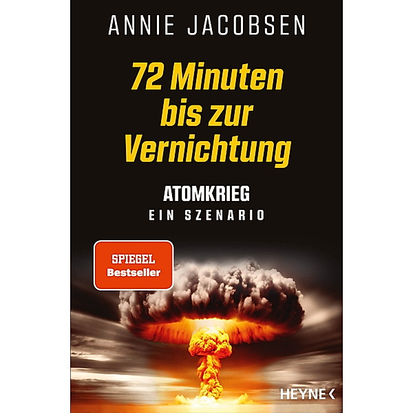 72 Minuten bis zur Vernichtung, Annie Jacobsen