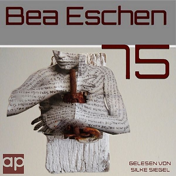 75, Bea Eschen