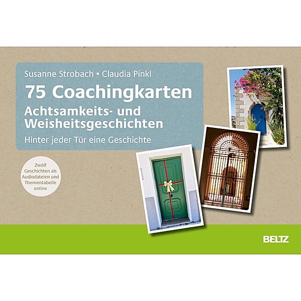 75 Coachingkarten Achtsamkeits- und Weisheitsgeschichten, Susanne Strobach, Claudia Pinkl