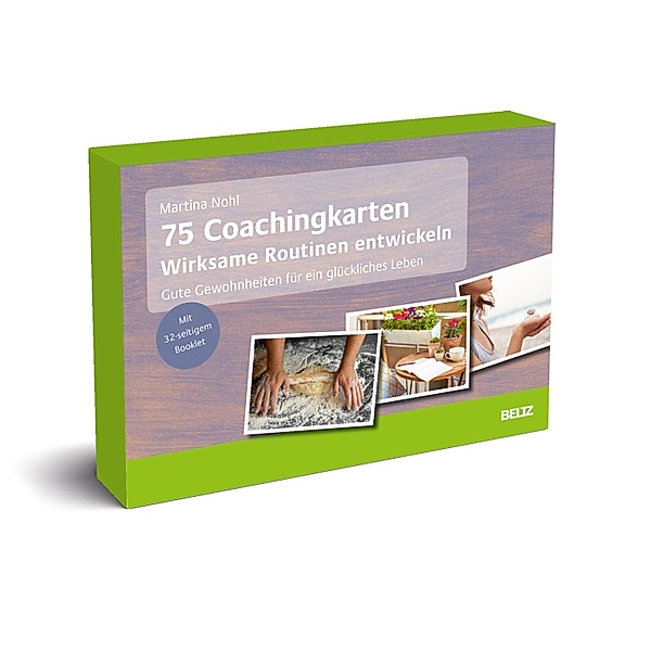 75 Coachingkarten Wirksame Routinen entwickeln, Martina Nohl