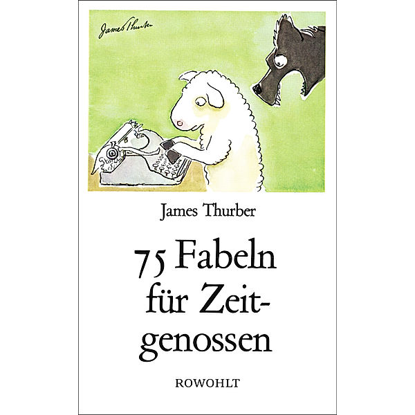 75 Fabeln für Zeitgenossen, James Thurber