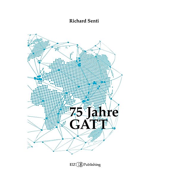 75 Jahre GATT, Richard Senti