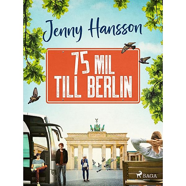 75 mil till Berlin / Svenssons buss Bd.1, Jenny Hansson