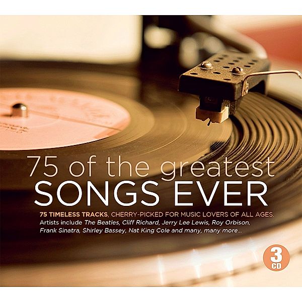 75 Of The Greatest Songs ever, 3 CDs, Diverse Interpreten