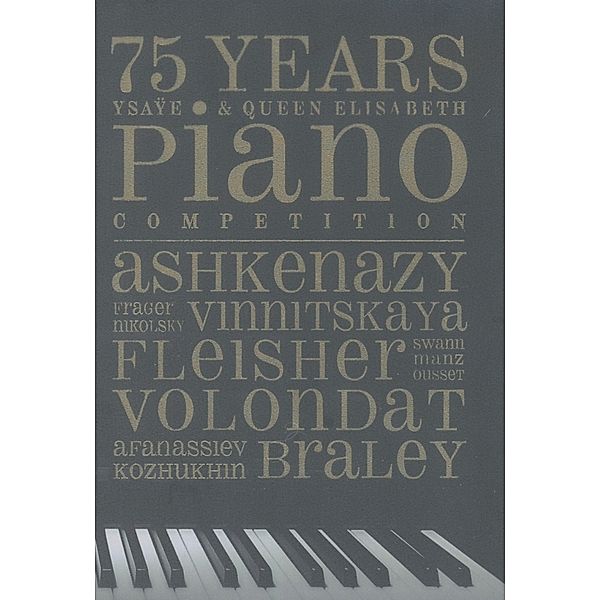 75 Years Ysaÿe & Queen Elisabeth Piano Competition, Diverse Interpreten