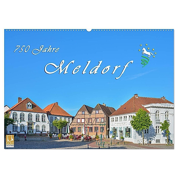 750 Jahre Meldorf (Wandkalender 2024 DIN A2 quer), CALVENDO Monatskalender, Rainer Plett
