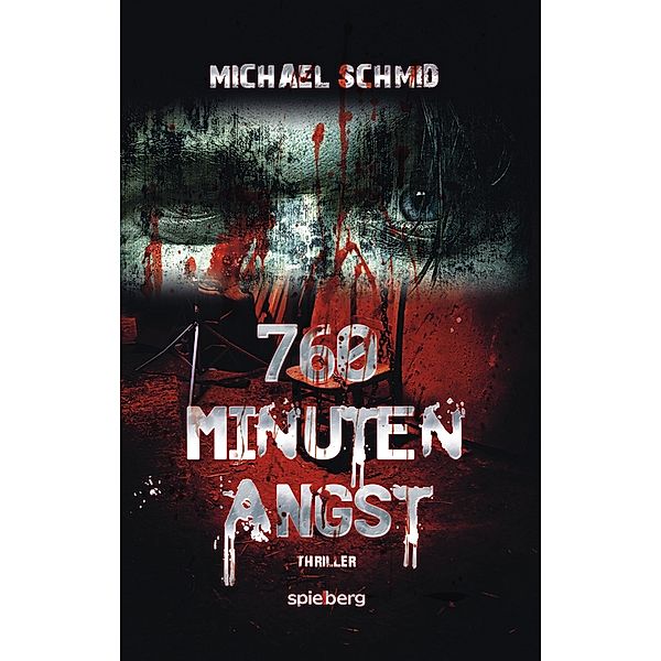 760 Minuten Angst, Michael Schmid