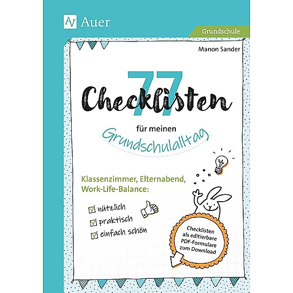 77 Checklisten für meinen Grundschulalltag, Manon Sander