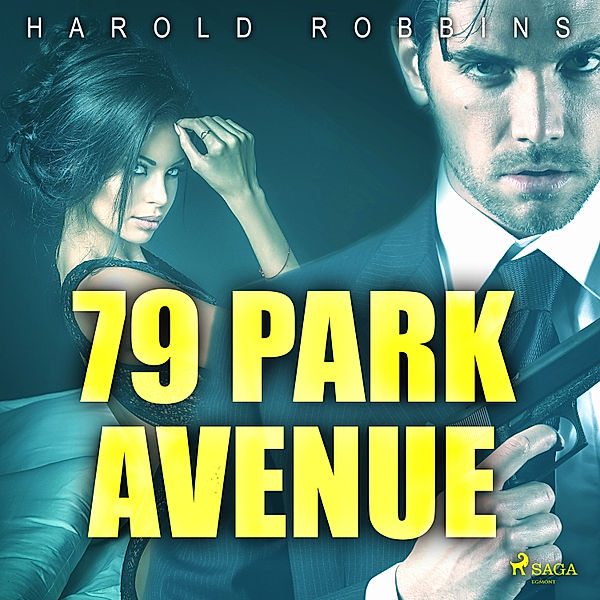 79 Park Avenue, Harold Robbins