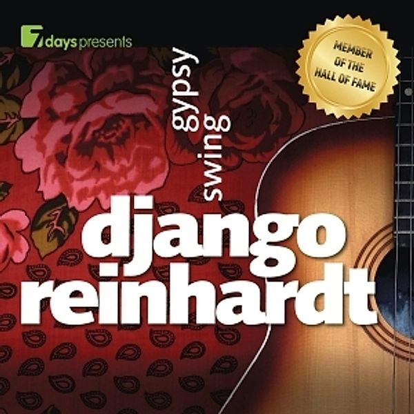 7days Presents: Django Reinhar, Django Reinhardt