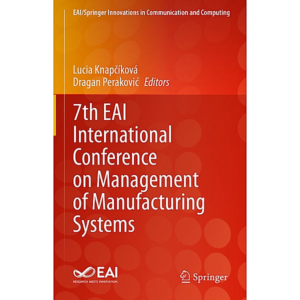 7th EAI International Conference on Management of Manufacturing Systems