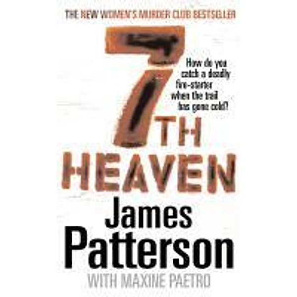 7th Heaven / Women's Murder Club, James Patterson