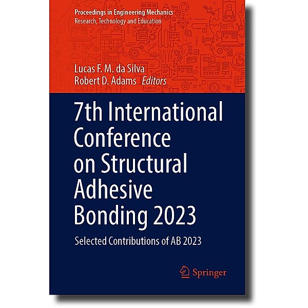 7th International Conference on Structural Adhesive Bonding 2023 / Proceedings in Engineering Mechanics