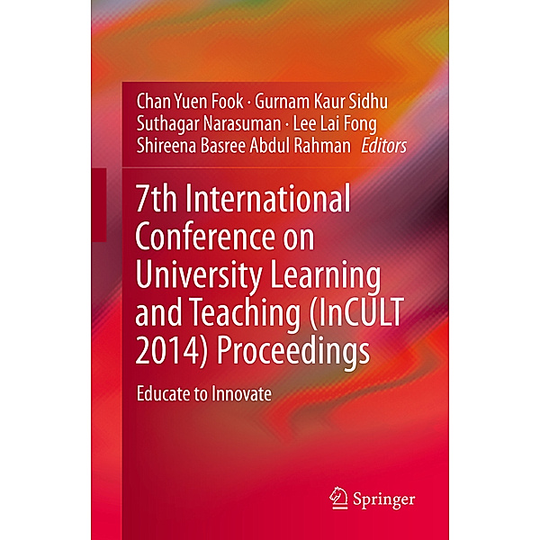 7th International Conference on University Learning and Teaching (InCULT 2014) Proceedings