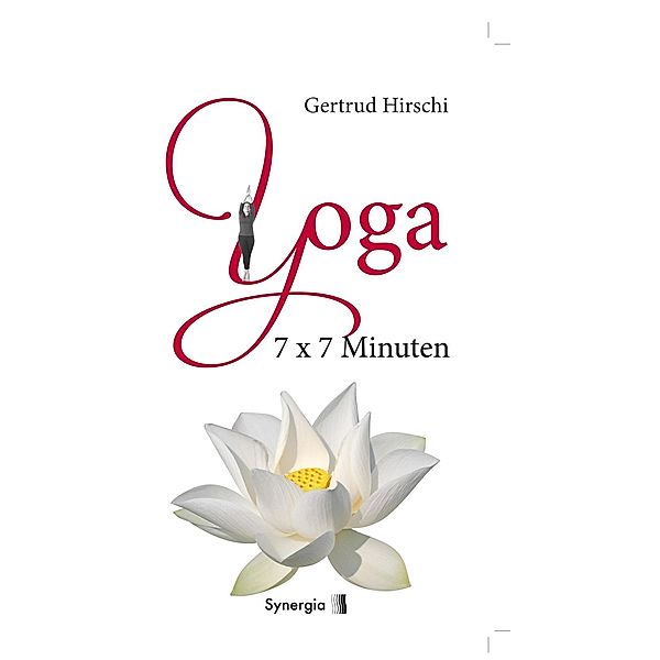 7x7 Minuten Yoga, Gertrud Hirschi