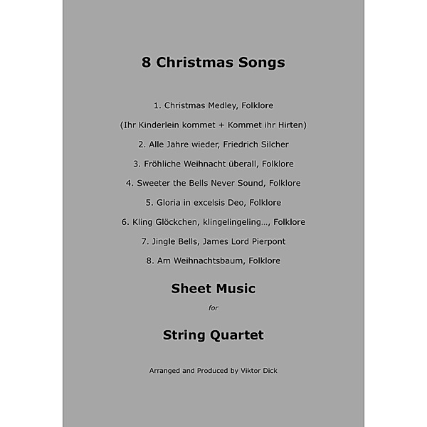 8 Christmas Songs (String Quartet), Viktor Dick