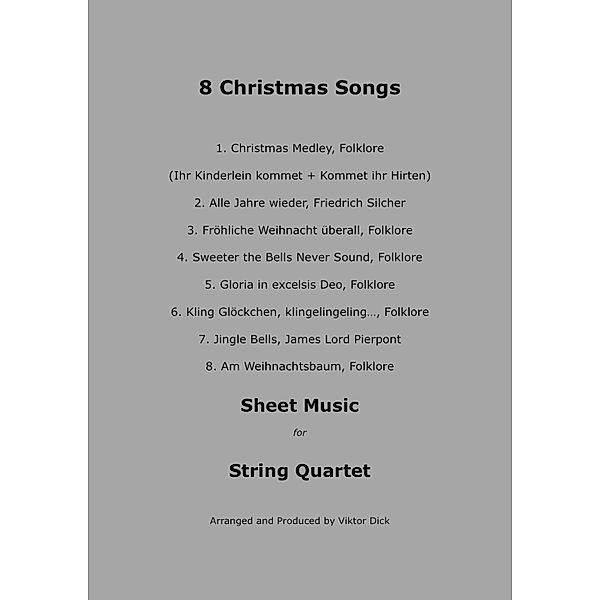 8 Christmas Songs (String Quartet), Viktor Dick